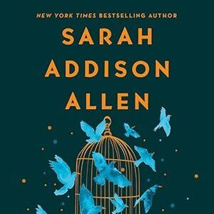 Other Birds: A Novel - Sarah Addison Allen - Book of the Month Hardcover